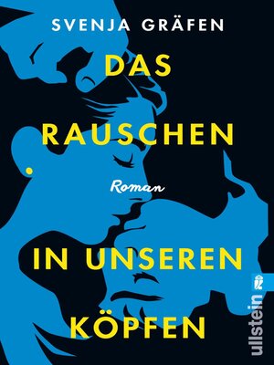cover image of Das Rauschen in unseren Köpfen